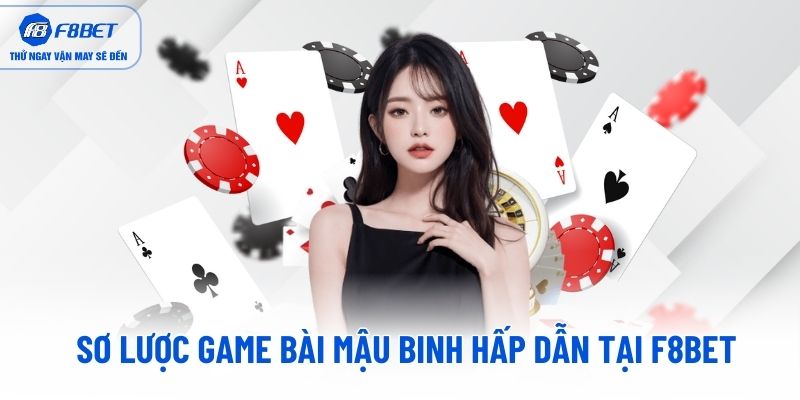 Sơ lược game bài mậu binh hấp dẫn tại F8BET Sơ lược game bài mậu binh hấp dẫn tại F8BET