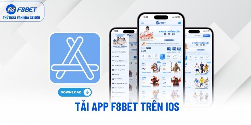 Tải app F8BET trên iOS Tải app F8BET trên iOS